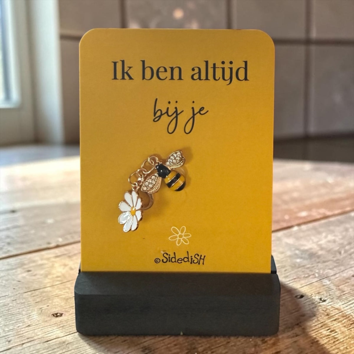 Kaartje op houdertje ik ben altijd bij je