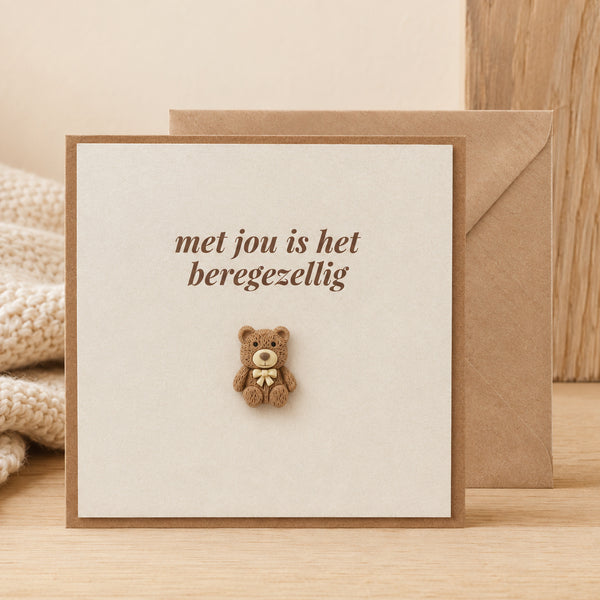 Wenskaart met jou is het beregezellig