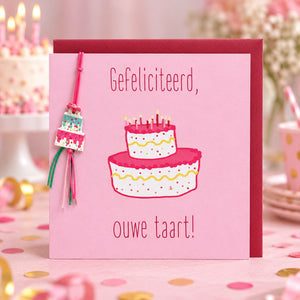 Wenskaart Gefeliciteerd, ouwe taart! | COL-MN-002