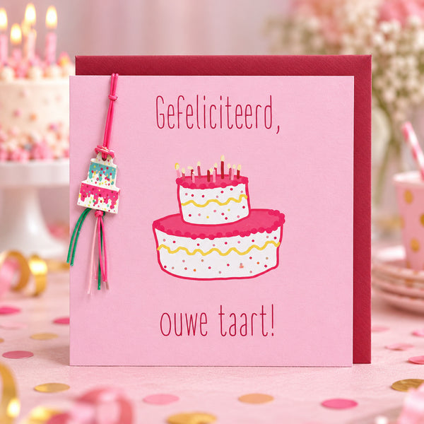 Wenskaart Gefeliciteerd, ouwe taart! | COL-MN-002