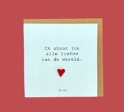 Grußkarte mit Herzmotiv – die ganze Liebe der Welt