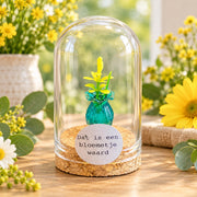 Dat is een bloemetje waard – ronde stolp 4 x 5 cm
