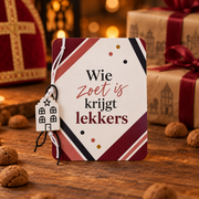 Wie zoet is krijgt lekkers – kaartje met hanger